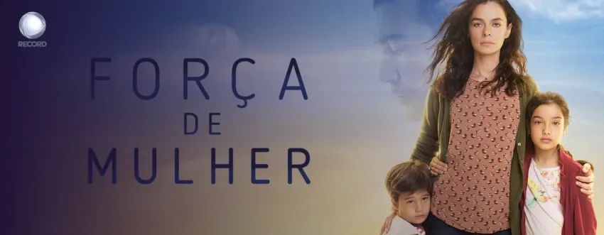 Assistir Novela Força de Mulher